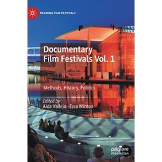 (英文圖書) Documentary Film Festivals Vol. 1: Methods History Politics 精裝版, Palgrave MacMillan, 英文