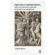 (英文圖書) Freudian Repression the Unconscious and the Dynamics of Inhibition 精裝版, Routledge, 英文