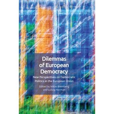 (英文圖書) Dilemmas of European Democracy: New Perspectives on Democratic Politics in the... 平裝版, Edinburgh University Press, 英文