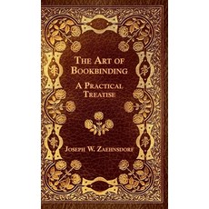 (英文圖書) The Art of Bookbinding - A Practical Treatise 精裝版, Obscure Press, 英文