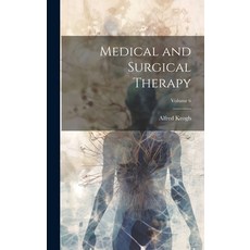 (英文圖書) Medical and Surgical Therapy; Volume 6 精裝版, Legare Street Press, 英文