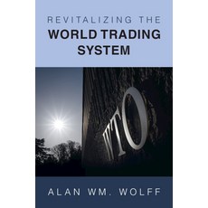 (英文圖書) Revitalizing the World Trading System 平裝版, Cambridge University Press, 英文