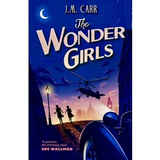 (英文圖書) The Wonder Girls: "A glorious life-affirming read' 平裝版, Cindy Press, 英文
