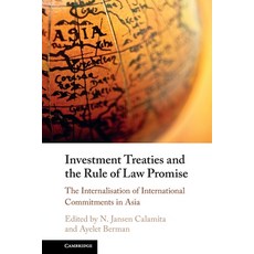 (英文圖書) Investment Treaties and the Rule of Law Promise: An Examination of the Internal... 平裝版, Cambridge University Press, 英文