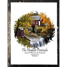 The Niagara Peninsula: Land of Wineries and Orchards 平裝版, Independently Published, 英文