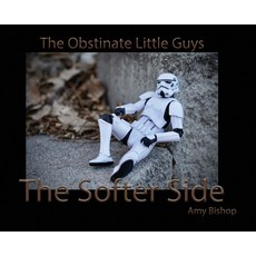 (英文圖書) The Softer Side: The Obstinate Little Guys 精裝版, Gatekeeper Press, 英文
