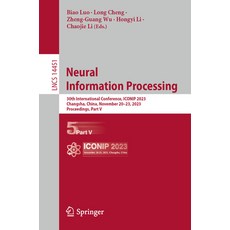 (英文圖書) Neural Information Processing: 30th International Conference Iconip 2023 Changsha China N... 平裝版, Springer, 英文