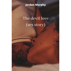 (英文圖書) The devil love (sex story) 平裝版, Jordan Murphy, 英文