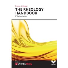 The Rheology Handbook: For users of rotational and oscillatory rheometers 精裝版, Vincentz Network, 英文