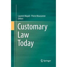 (英文圖書) Customary Law Today 平裝版, Springer, 英文