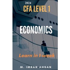 (英文圖書) Economics for CFA level 1 in just one week 平裝版, M. Imran Ahsan, 英文