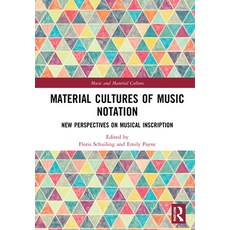 (英文圖書) Material Cultures of Music Notation: New Perspectives on Musical Inscription 精裝版, Routledge, 英文