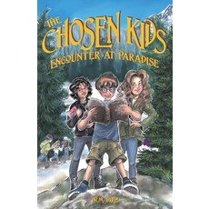 (英文圖書)The Chosen Kids: Encounter At Paradise 平裝版, P3:5 Publishing, 英文