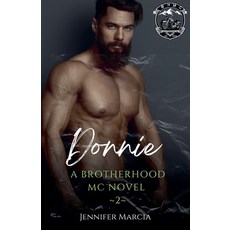 (英文圖書) Donnie: A Brotherhood MC Novel 平裝版, Jennifer Marcia, 英文
