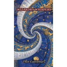 (英文圖書) Wizardry Whispers 精裝版, Creative Arts Management Ou, 英文