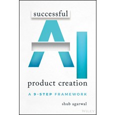 (英文圖書) Successful AI Product Creation: A 9-Step Framework 平裝版, Wiley, 英文