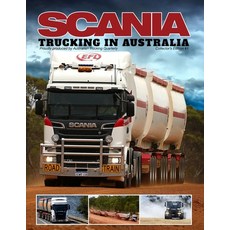 (英文圖書) Scania - Trucking in Australia 平裝版, Tebrakunna Holdings, 英文