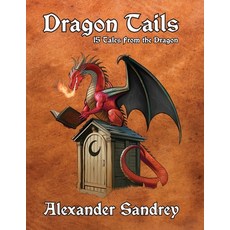 (英文圖書) Dragon Tails 15 Tales from the Dragon 平裝版, Peppertree Press, 英文