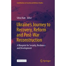 (英文圖書) Ukraine's Journey to Recovery Reform and Post-War Reconstruction: A Blueprint... 精裝版, Springer, 英文