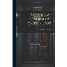 (英文圖書) Electrical Engineer's Pocket-book 精裝版, Legare Street Press, 英文