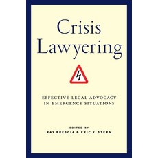 (英文圖書) Crisis Lawyering: Effective Legal Advocacy in Emergency Situations 平裝版, New York University Press, 英文