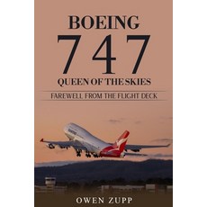 (英文圖書) Boeing 747. Queen of the Skies. Farewell from the Flight Deck. 平裝版, There and Back, 英文