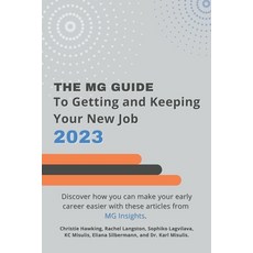 (英文圖書) The MG Guide to Getting and Keeping Your New Job 2023 平裝版, Independently Published, 英文