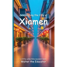 (英文圖書) Celebrating the City of Xiamen 平裝版, Silent King Books, 英文
