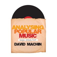 (英文圖書) Analysing Popular Music: Image Sound and Text 精裝版, Sage Publications Ltd, 英文
