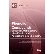 (英文圖書) Phenolic Compounds: Extraction Optimization Identification and Applications in Food Industry 精裝版, Mdpi AG, 英文