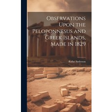 (英文圖書) Observations Upon the Peloponnesus and Greek Islands Made in 1829 精裝版, Legare Street Press, 英文