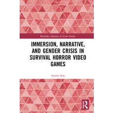 (英文圖書) Immersion Narrative and Gender Crisis in Survival Horror Video Games 精裝版, Routledge, 英文
