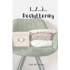 (英文圖書) 1...2...3...Decluttering: fast and easy decluttering 平裝版, Independently Published, 英文
