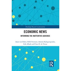 (英文圖書) Economic News: Informing The Inattentive Audience 平裝版, Routledge, 英文