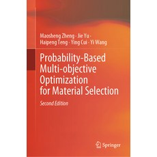 (英文圖書) Probability-Based Multi-Objective Optimization for Material Selection 精裝版, Springer, 英文