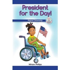 (英文圖書)President for the Day!: Digital Citizenship 平裝版, Rosen Classroom, 英文