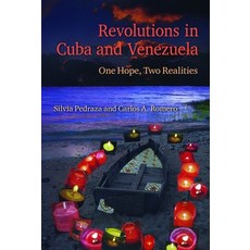 (英文圖書) Revolutions in Cuba and Venezuela: One Hope Two Realities 精裝版, University of Florida Press, 英文