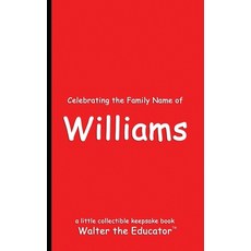 (英文圖書) Celebrating the Family Name of Williams 平裝版, Silent King Books, 英文