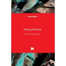 (英文圖書) Mining Methods 精裝版, Intechopen, 英文