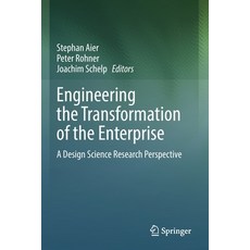 (英文圖書) Engineering the Transformation of the Enterprise: A Design Science Research Perspective 平裝版, Springer, 英文