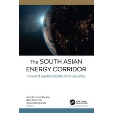 (英文圖書) The South Asian Energy Corridor: Toward Sustainability and Security 精裝版, Apple Academic Press, 英文