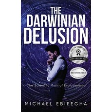(英文圖書) The Darwinian Delusion: The Scientific Myth Of Evolutionism 精裝版, Citiofbooks, Inc., 英文