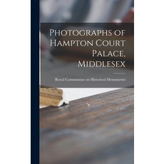 (英文圖書) Photographs of Hampton Court Palace Middlesex 精裝版, Hassell Street Press, 英文
