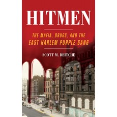 (英文圖書) Hitmen: The Mafia Drugs and the East Harlem Purple Gang 平裝版, Rowman & Littlefield Publis..., 英文