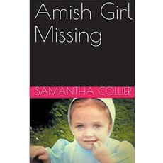 (英文圖書) Amish Girl Missing 平裝版, Trellis Publishing, 英文