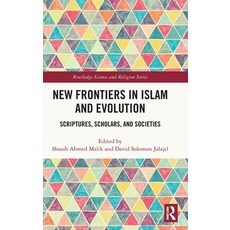 (英文圖書) New Frontiers in Islam and Evolution: Scriptures Scholars and Societies 精裝版, Routledge, 英文