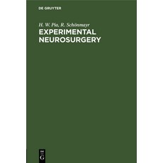 Experimental Neurosurgery 精裝版, de Gruyter, 英文