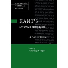 (英文圖書) Kant's Lectures on Metaphysics: A Critical Guide 精裝版, Cambridge University Press, 英文
