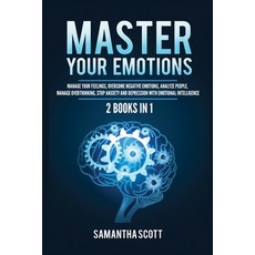 (英文圖書) Master Your Emotions: 2 Books in 1: Manage Your Feelings Overcome Negative Emotions Analyze... 平裝版, Kyle Andrew Robertson, 英文