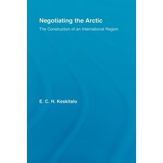 (英文圖書) Negotiating the Arctic: The Construction of an International Region 平裝版, Routledge, 英文